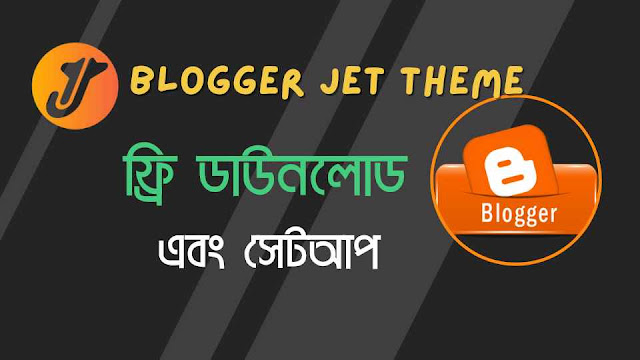 Blogger Jet Theme